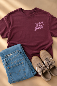 Dear Heart The Lord is My Shepherd Tee