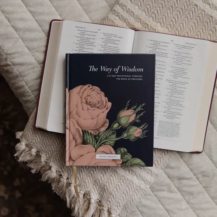 The Way of Wisdom | 31- Day Devotional Book of Proverbs